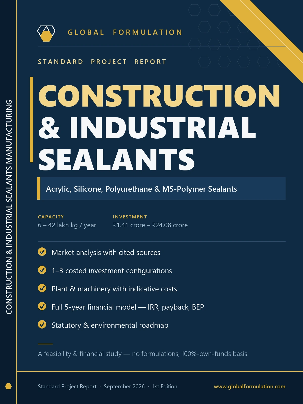 Construction & Industrial Sealants Manufacturing — Standard Project Report
